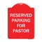Signmission Reserved Parking For Pastor Heavy-Gauge Aluminum Architectural Sign, 24" x 18", RW-1824-9761 A-DES-RW-1824-9761 - alternate 1